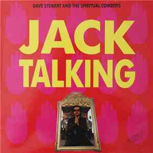 Dave Stewart And The Spiritual Cowboys - Jack Talking download flac mp3