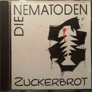 Die Nematoden - Zuckerbrot download flac mp3