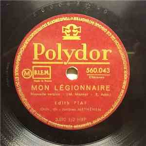 Edith Piaf - Mon Légionnaire / Le Fanion De La Légion download flac mp3