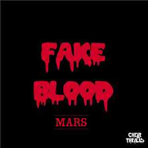 Fake Blood - Mars download flac mp3