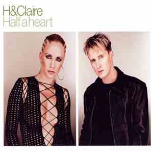 H&Claire - Half A Heart download flac mp3
