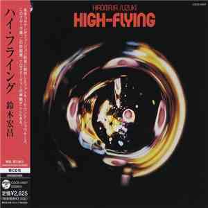 Hiromasa Suzuki - High-Flying download flac mp3