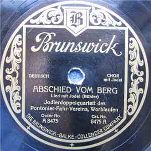 Jodlerdoppelquartett Des Pontonier-Fahr-Vereins Worblaufen - Abschied Vom Berg / Alphornruf download flac mp3