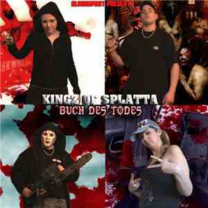 Kingz Of Splatta - Buch Des Todes download flac mp3