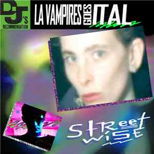 LA Vampires Goes Ital  - Streetwise download flac mp3