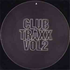 Laurent Garnier - Club Traxx Vol. 2 download flac mp3