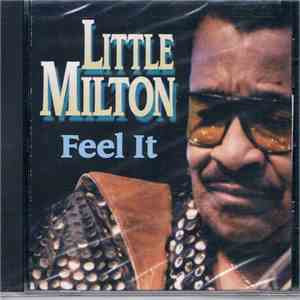Little Milton - Feel It download flac mp3