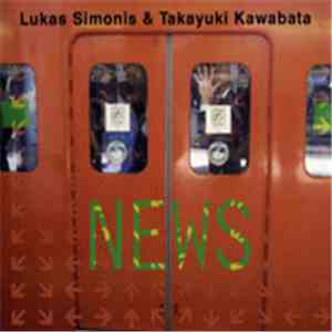 Lukas Simonis & Takayuki Kawabata - News download flac mp3