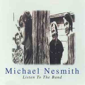 Michael Nesmith - Listen To The Band download flac mp3