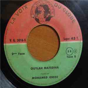 Mohamed Idriss - Khouya Kaddour / Ouylah Matediha download flac mp3