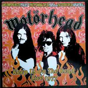Motörhead - Keep Us On The Road Live 1977 download flac mp3