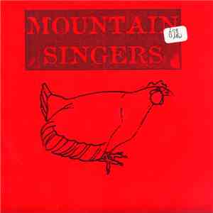 Mountain Singers - Chicken E.P. flac mp3 download