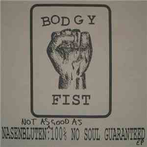 Nasenbluten - Not As Good As 100% No Soul Guaranteed EP flac mp3 download
