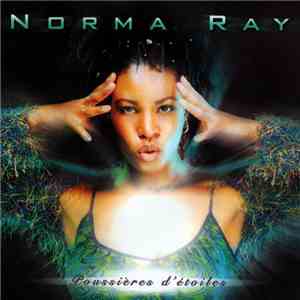 Norma Ray - Poussières D'Etoiles download flac mp3