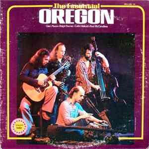 Oregon - The Essential Oregon download flac mp3