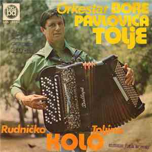 Orkestar Bore Pavlovića - Tolje - Rudničko I Toljino Kolo download flac mp3
