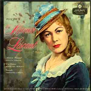 Puccini - Renata Tebaldi, Mario del Monaco, Fernando Corena, Orchesta and, Chorus of Coro E Orchestra Dell'Accademia Di Santa Cecilia, Rome, Francesco Molinari-Pradelli - Manon Lescaut (Complete) download flac mp3