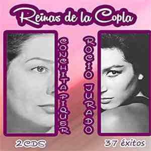 Rocio Jurado, Conchita Piquer - Reinas de la Copla download flac mp3