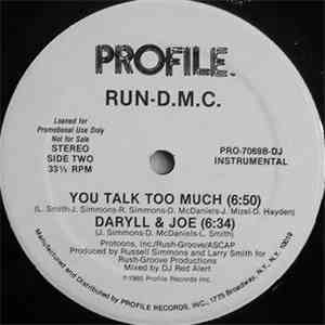 Run-D.M.C. - You Talk Too Much / Daryll & Joe (Krush Groove 3) download flac mp3