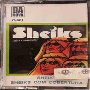 Sheiks - Com Cobertura download flac mp3