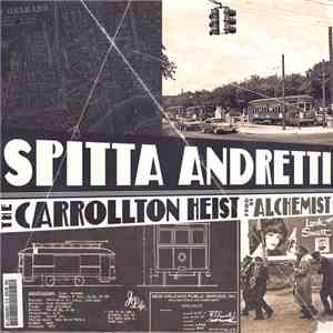 Spitta Andretti, Alchemist - The Carrollton Heist download flac mp3