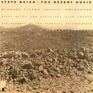 Steve Reich - The Desert Music download flac mp3