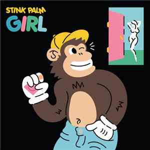 Stink Palm - Girl download flac mp3