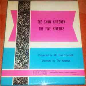 The Five Kinetics - The Snow Children download flac mp3