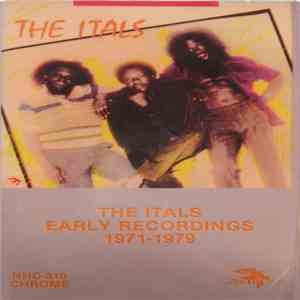 The Itals - Early Recordings 1971-1979 download flac mp3