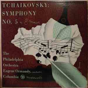 The Philadelphia Orchestra, Eugene Ormandy / Tchaikovsky - Symphony No. 5 In E Minor download flac mp3