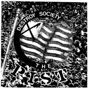 The Pist - Destroy Society download flac mp3