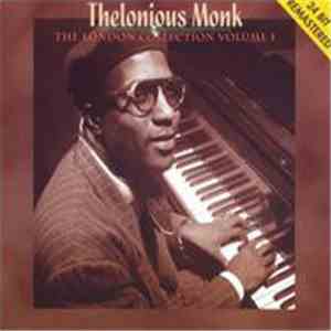 Thelonious Monk - The London Collection Volume 1 flac mp3 download