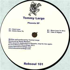 Tommy Largo - Phoenix EP flac mp3 download