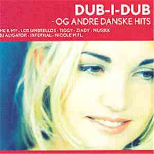Various - DUB-I-DUB - Og Andre Danske Hits download flac mp3