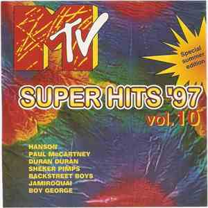 Various - MTV Super Hits '97 Vol. 10 (Special Summer Edition) download flac mp3