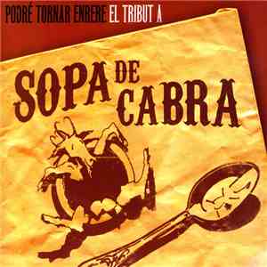Various - Podré Tornar Enrere. El Tribut A Sopa de Cabra download flac mp3