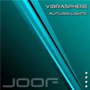 Vibrasphere - Autumn Lights download flac mp3