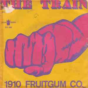 1910 Fruitgum Company - The Train (El Tren) download flac mp3