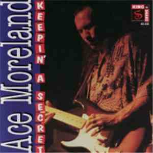 Ace Moreland - Keepin' a Secret download flac mp3