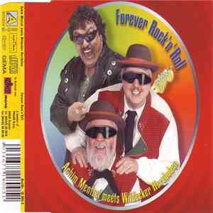 Achim Mentzel Meets Wildecker Herzbuben - Forever Rock'n Roll download flac mp3