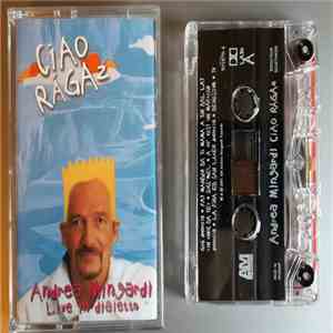 Andrea Mingardi - Ciao Ragaz - Live In Dialetto download flac mp3