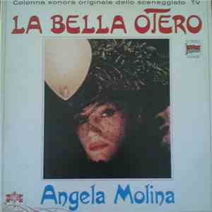 Angela Molina / Carlo Rustichelli & Paolo Rustichelli - La Bella Otero download flac mp3