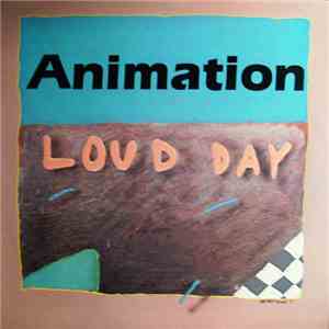 Animation  - Loud Day download flac mp3