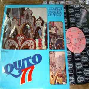 Banda Municipal De Quito - Quito 77: Comisión Municipal De Fiestas download flac mp3