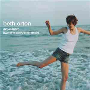 Beth Orton - Anywhere (Two Lone Swordsmen Remix) download flac mp3