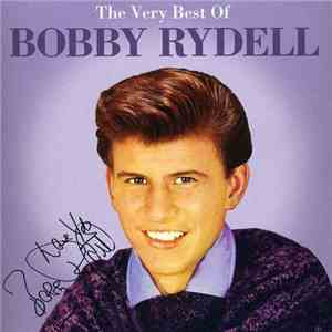 Bobby Rydell - The Very Best Of Bobby Rydell download flac mp3
