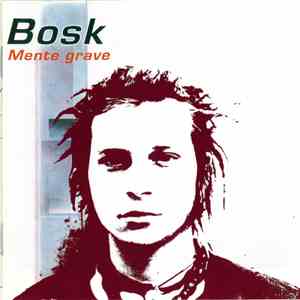 Bosk - Mente Grave download flac mp3