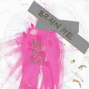 Brain Pie - Dark Room Facials download flac mp3