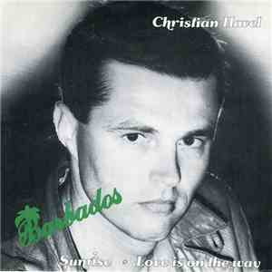 Christian Havel - Barbados Sunrise / Love Is On The Way download flac mp3