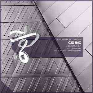 Cid Inc - Obsidian EP download flac mp3